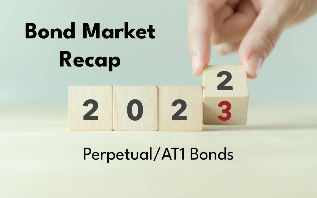 2022: The Bond Market’s Winter | AT1 Bonds and Perpetual Bonds (4/5)