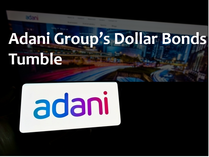 Adani Dollar Bonds Drop On Hindenburg Assertion – Track Adani Group’s Bond Prices