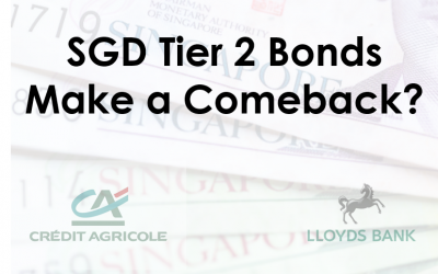 Credit Agricole and Lloyds Stage Comeback for Singapore Dollar Tier 2 Bonds